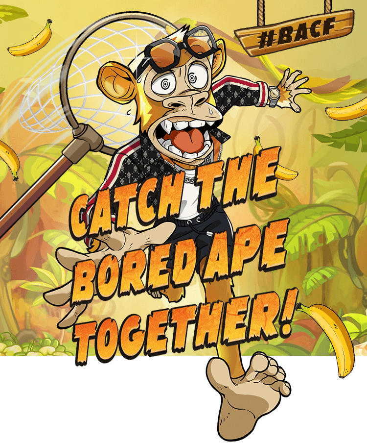 BORED APE CATCHING FEST